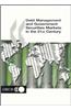 Debt Management and Government Securities Markets in the 21st Century