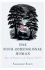 The Four-Dimensional Human: Ways of Being in the Digital World