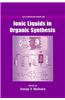 Ionic Liquids in Organic Synthesis