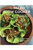 The Paleo Slow Cooker: Healthy, Gluten-Free Meals the Easy Way