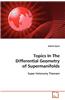 Topics in the Differential Geometry of Supermanifolds