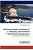 Hydro-Economic Inventory in a Changing Environment