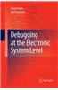 Debugging at the Electronic System Level