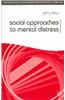 Social Approaches to Mental Distress