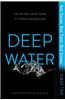 Deep Water