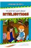 Iris and Ian Learn About Interjections