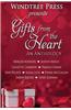 Gifts from the Heart: An Anthology