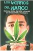 Los Morros del Narco = Narco Youth