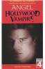 Hollywood Vampire: A Revised and Updated Unofficial and Unauthorised Guide to Angel