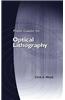 Field Guide to Optical Lithography