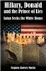 Hillary, Donald, & the Prince of Lies: Satan Seeks the White House