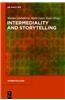Intermediality and Storytelling