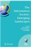 The Information Society: Emerging Landscapes