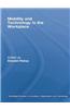 Mobility and Technology in the Workplace