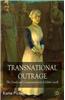 Transnational Outrage: The Death and Commemoration of Edith Cavell