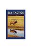 Elk Tactics