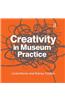 Creativity in Museum Practice