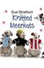 Knitted Meerkats