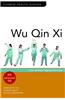 Wu Qin XI: Five-Animal Qigong Exercises [With Instructional DVD]