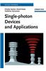 Single-Photon Devices and Applications