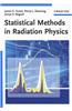 Statistical Methods in Radiation Physics