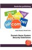 Domain Name System Security Extensions