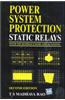 Power System Protection: Static Relays