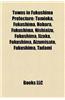 Towns in Fukushima Prefecture: Tomioka, Fukushima