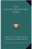 The Cotton Bollworm (1905)
