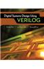 Digital Systems Design Using Verilog