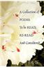 Collection of Poems To be Read, Re-Read And Considered
