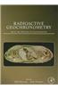 Radioactive Geochronometry: From the Treatise on Geochemistry