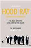 Hood Rat: Britain's Lost Generation