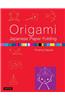 Origami Japanese Paper-Folding: (Tuttle Origami Books)