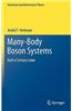 Many-Body Boson Systems: Half a Century Later