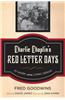 Charlie Chaplin's Red Letter Days: At Work with the Comic Genius