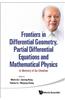 Frontiers in Differential Geometry, Partial Differential Equations and Mathematical Physics