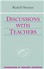 Discussions with Teachers