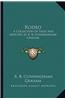 Rodeo: A Collection of Tales and Sketches by R. B. Cunninghame Graham