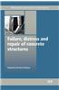Failure, Distress and Repair of Concrete Structures