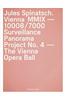 Jules Spinatsch. Vienna MMIX - 10008/7000: Surveillance Panorama Project No. 4 - The Vienna Opera Ball [With Paperback Book]