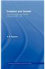 Freedom and Growth: The Rise of States and Markets in Europe, 1300-1750