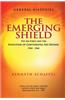 The Emerging Shield - The Air Force and the Evolution of Continental Air Defense 1945-1960