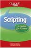 Scripting: A Guide for Nurses