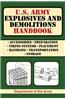 U.S. Army Explosives and Demolitions Handbook