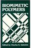 Biomimetic Polymers