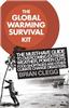 Global Warming Survival Kit