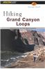 Hiking Grand Canyon Loops