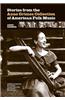 Stories from the Anne Grimes Collection of American Folk Music [With CD (Audio)]