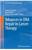 Advances in DNA Repair in Cancer Therapy